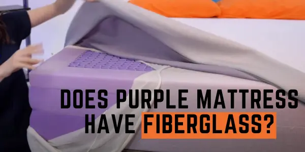 Hands lifting the cover of a Purple mattress to reveal its interior layers with text overlay asking "Does Purple Mattress Have Fiberglass?"